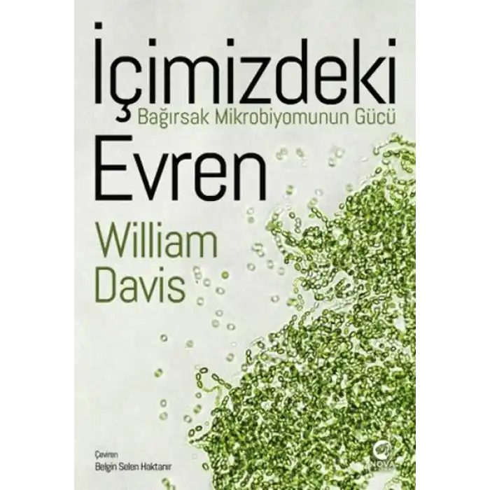İçimizdeki Evren: Bağırsak Mikrobiyomunun Gücü