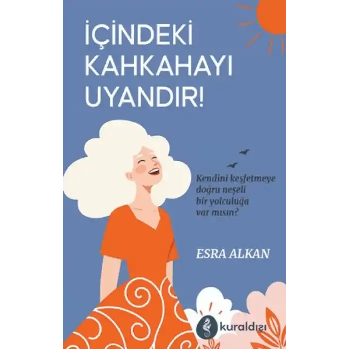 İçindeki Kahkahayı Uyandır