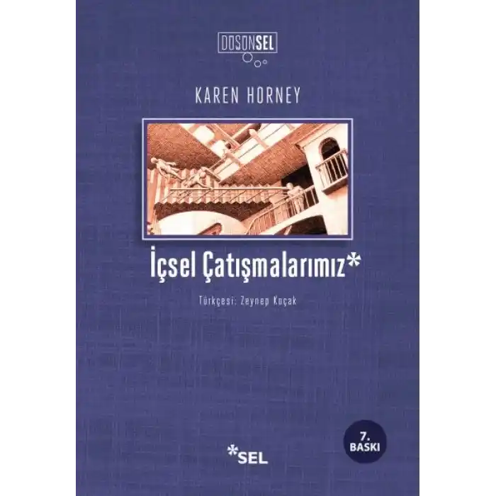 İçsel Çatışmalarımız