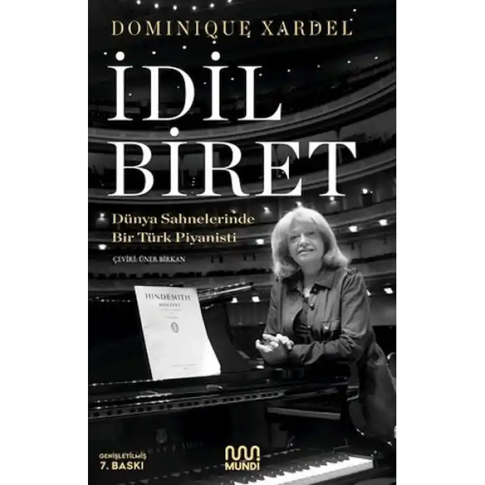 İdil Biret - Dünya Sahnelerinde Bir Türk Piyanisti
