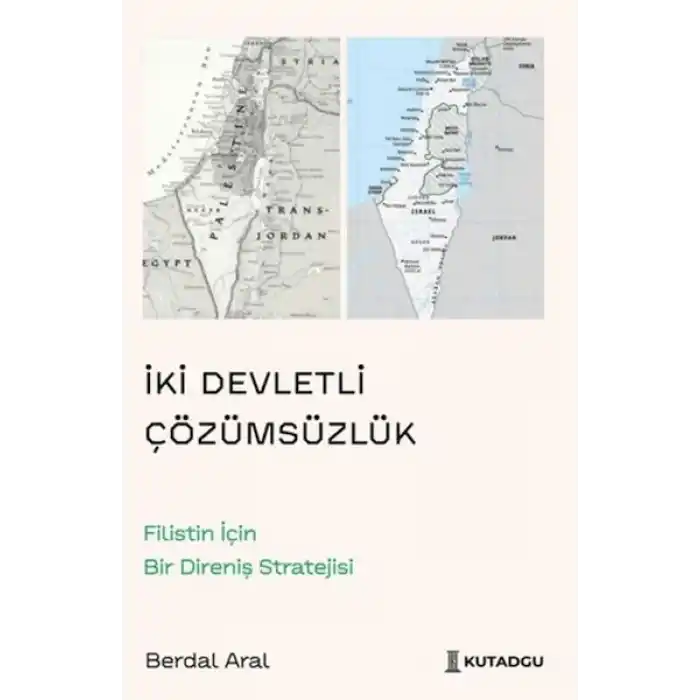 İki Devletli Çözümsüzlük