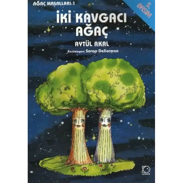 İki Kavgacı Ağaç