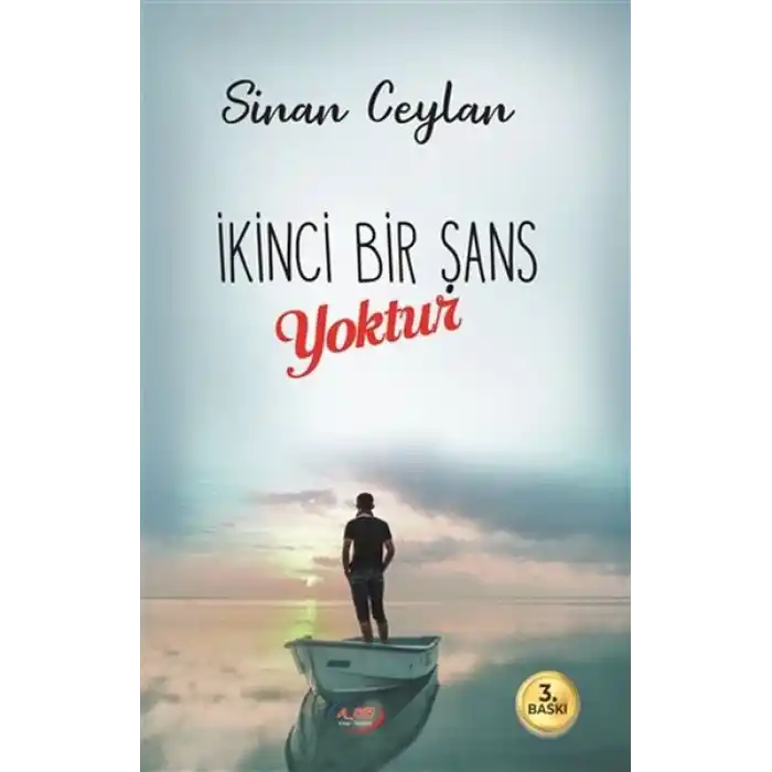 İkinci Bir Şans Yoktur