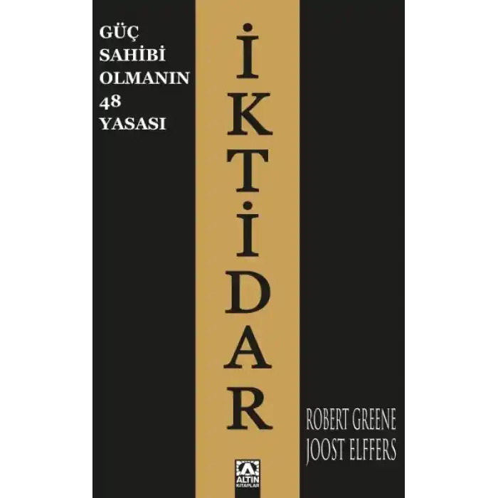 İktidar - Güç Sahibi Olmanın 48 Yasası