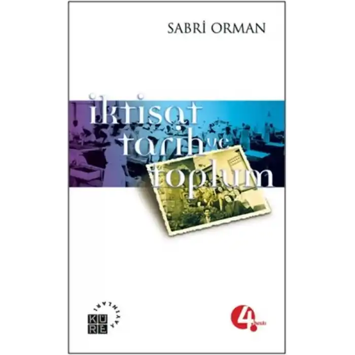 İktisat, Tarih ve Toplum