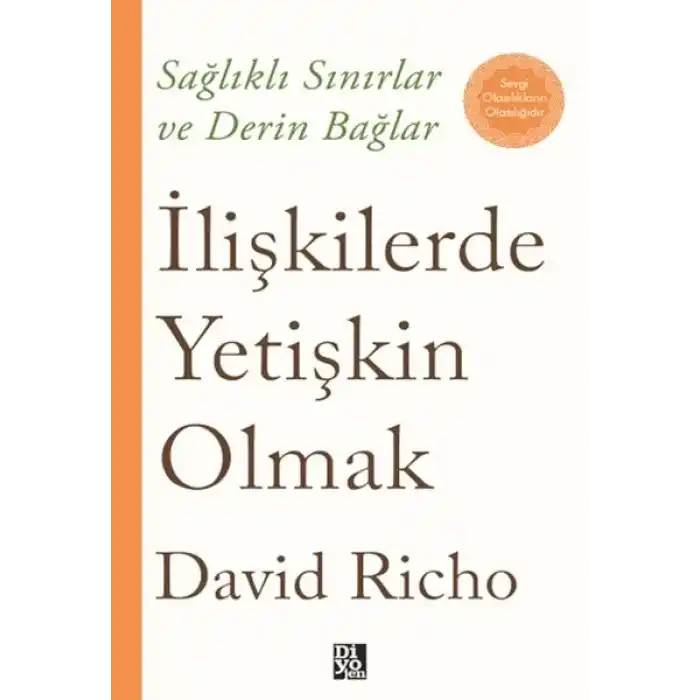 İlişkilerde Yetişkin Olmak