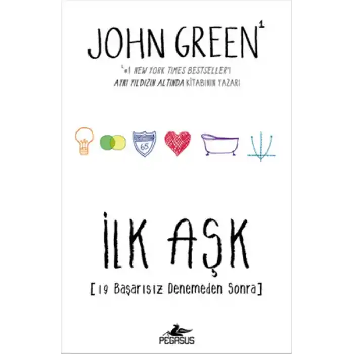 İlk Aşk (Ciltli) 19 Başarısız Denemeden Sonra