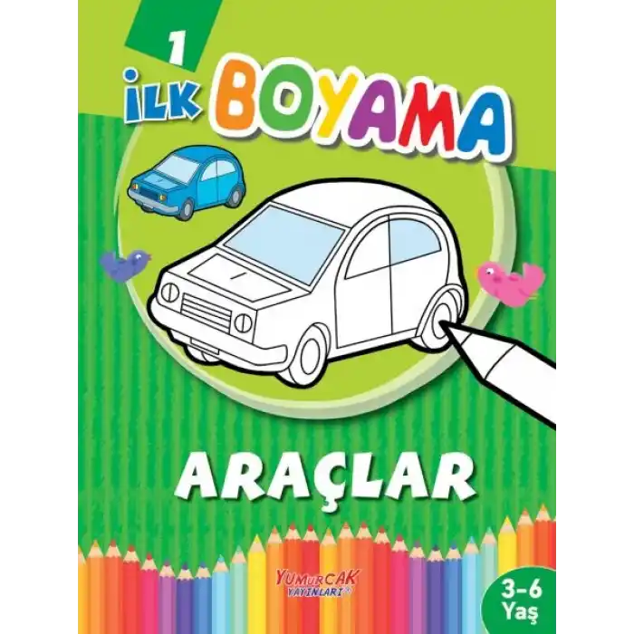 İlk Boyama Araçlar