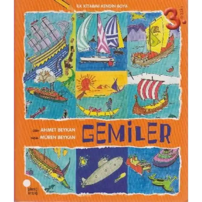 İlk Kitabını Kendin Boya - Gemiler