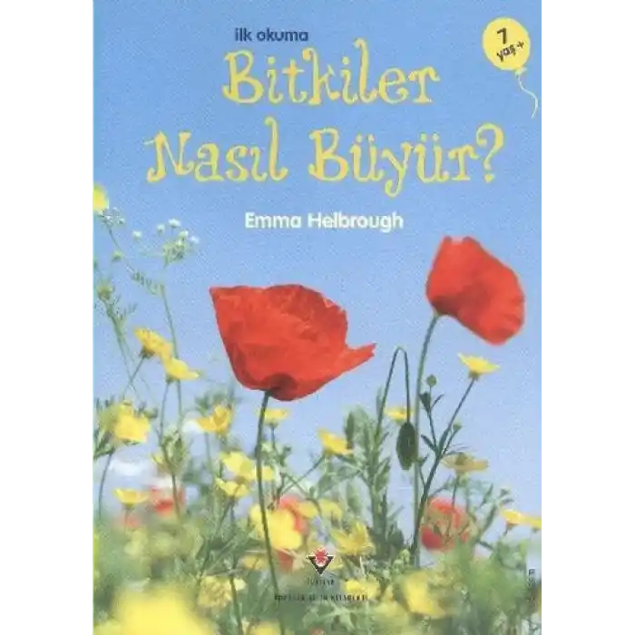 İlk Okuma - Bitkiler Nasıl Büyür?