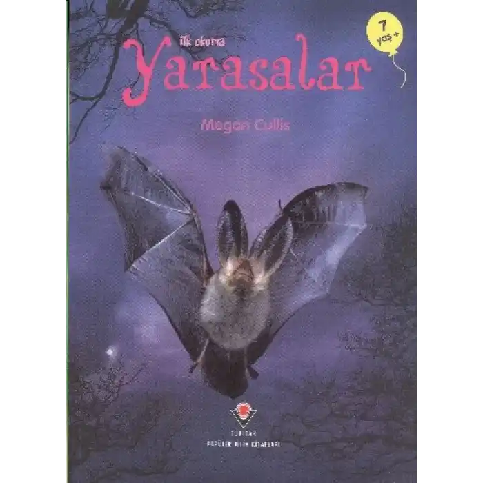 İlk Okuma - Yarasalar