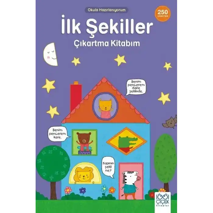 İlk Şekiller Çıkartma Kitabım- 250 Çıkartma