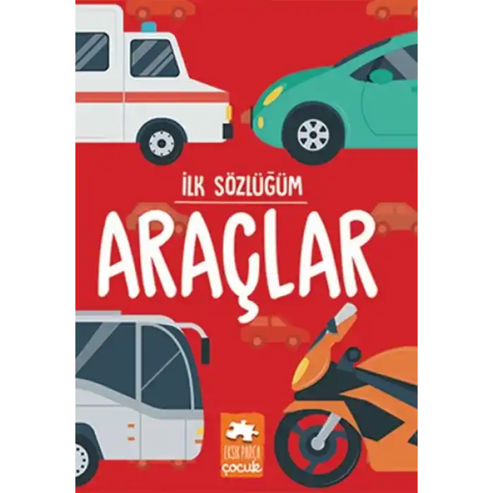 İlk Sözlüğüm - Araçlar