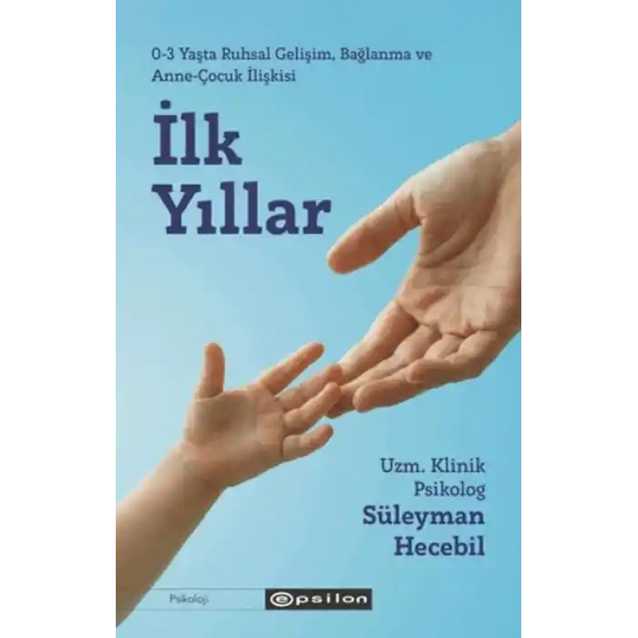 İlk Yıllar