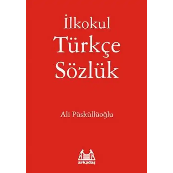 İlkokul Türkçe Sözlük