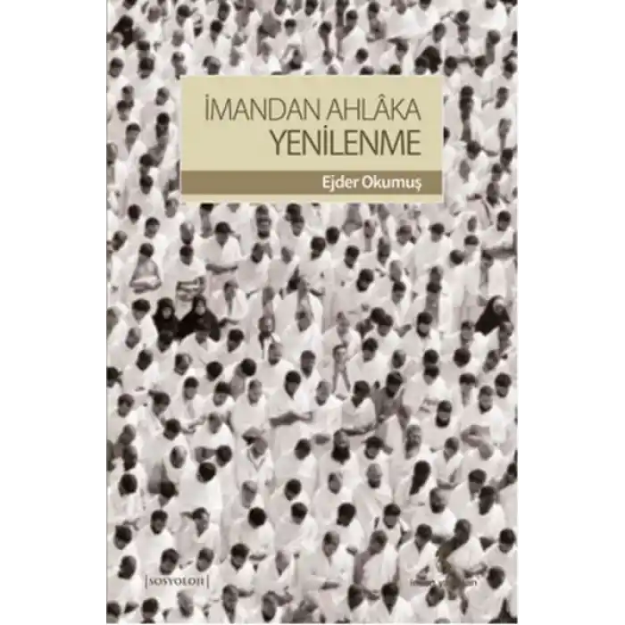 İmandan Ahlaka Yenilenme