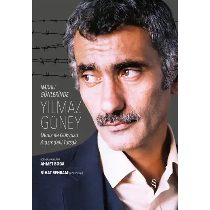 İmralı Günlerinde Yılmaz Güney