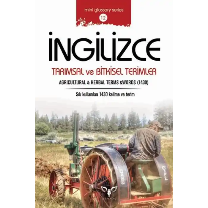 İngilizce Tarımsal ve Bitkisel Terimler (Mini Glossary Series 12)