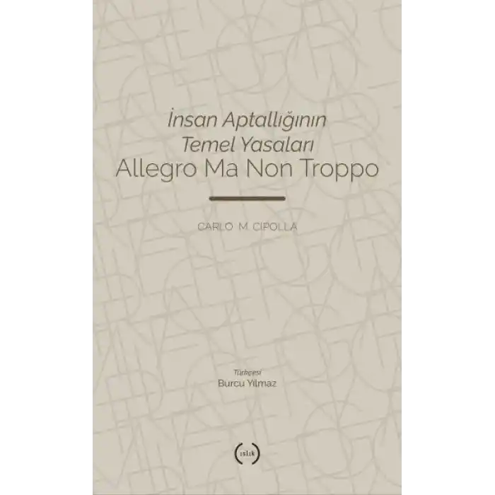 İnsan Aptallığının Temel Yasaları