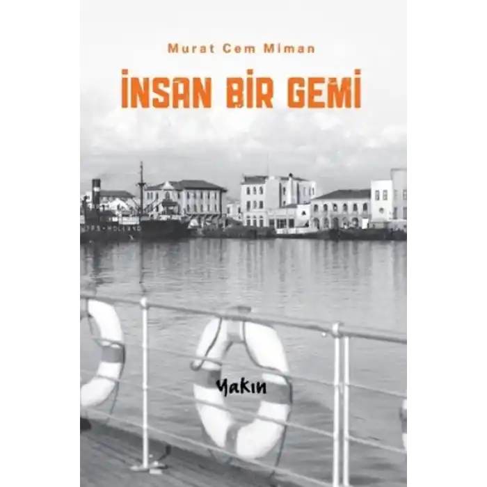 İnsan Bir Gemi