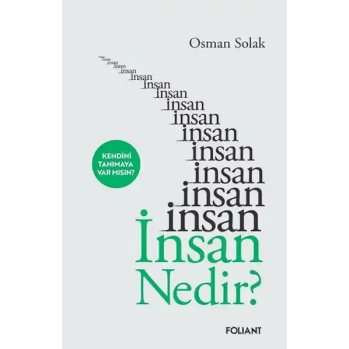 İnsan nedir?