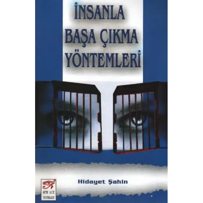 İnsanla Başa Çıkma Yöntemleri