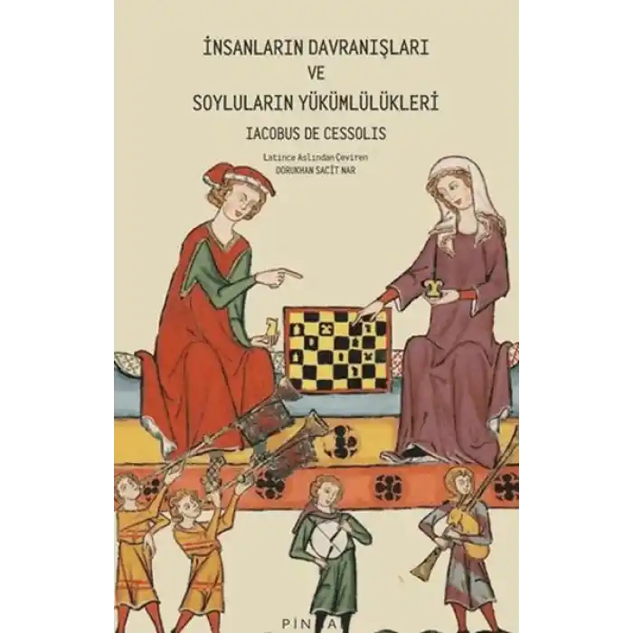 İnsanların Davranışları ve Soyluların Yükümlülükleri