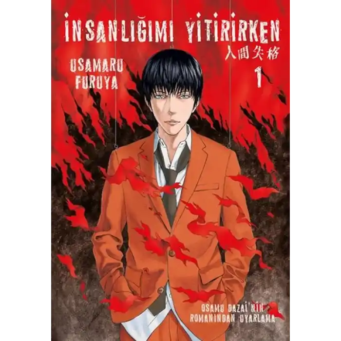İnsanlığımı Yitirirken Cilt 1