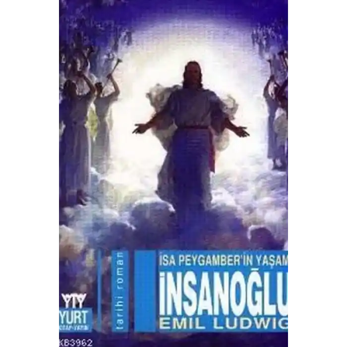 İnsanoğlu-İsa Peygamberin Yaşamı