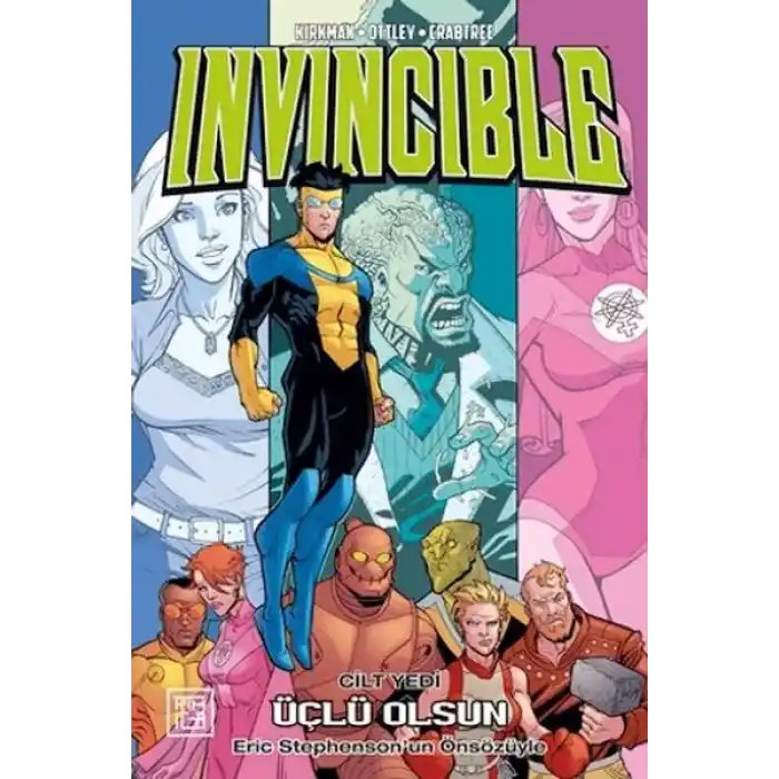 Invincible 7: Üçlü Olsun