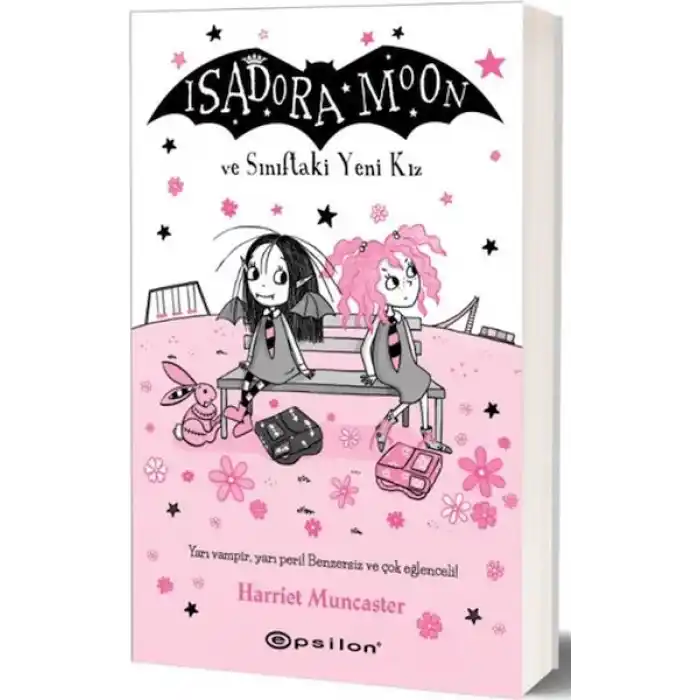 İsadora Moon ve Sınıftaki Yeni Kız
