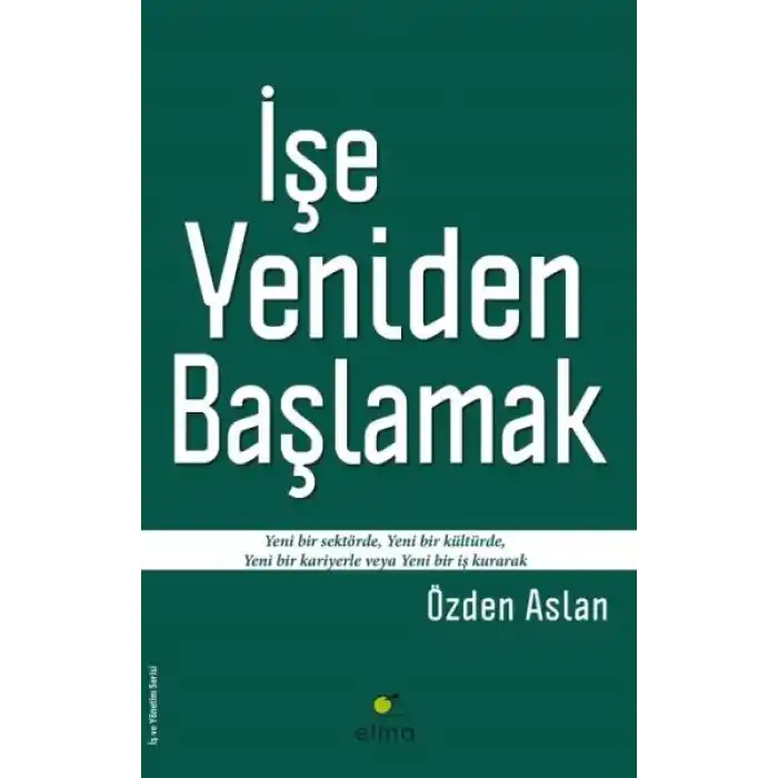 İşe Yeniden Başlamak