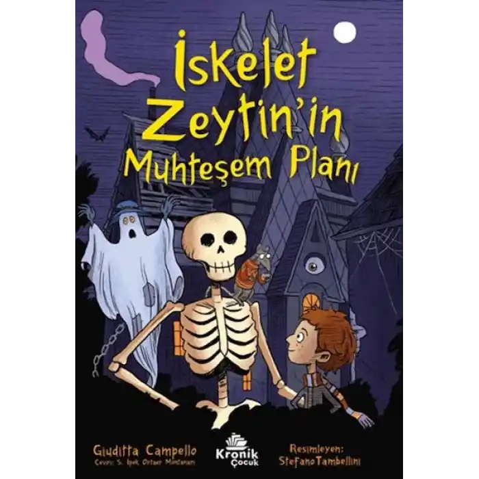 İskelet Zeytin’in Muhteşem Planı