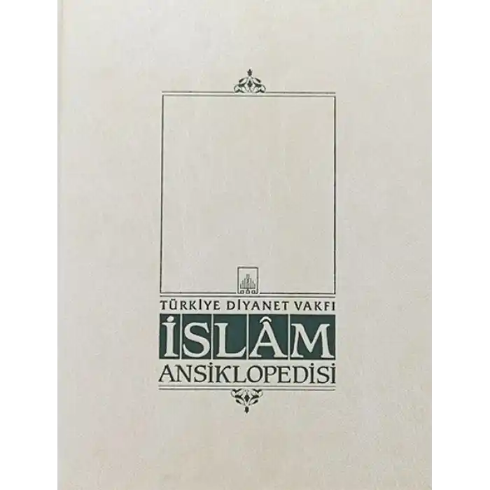 İslam Ansiklopedisi Cilt: 2