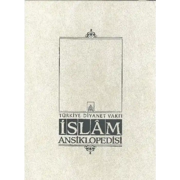 İslam Ansiklopedisi Cilt: 31