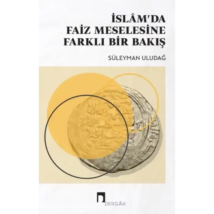 İslamda Faiz Meselesine Yeni Bir Bakış