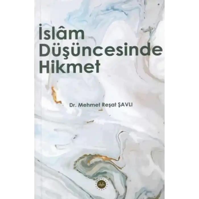 İslam Düşüncesinde Hikmet