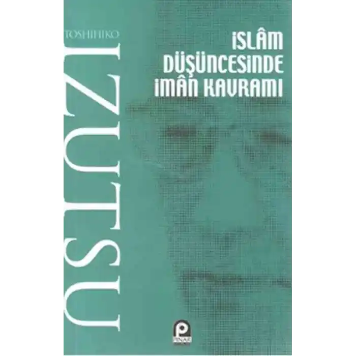 İslam Düşüncesinde İman Kavramı