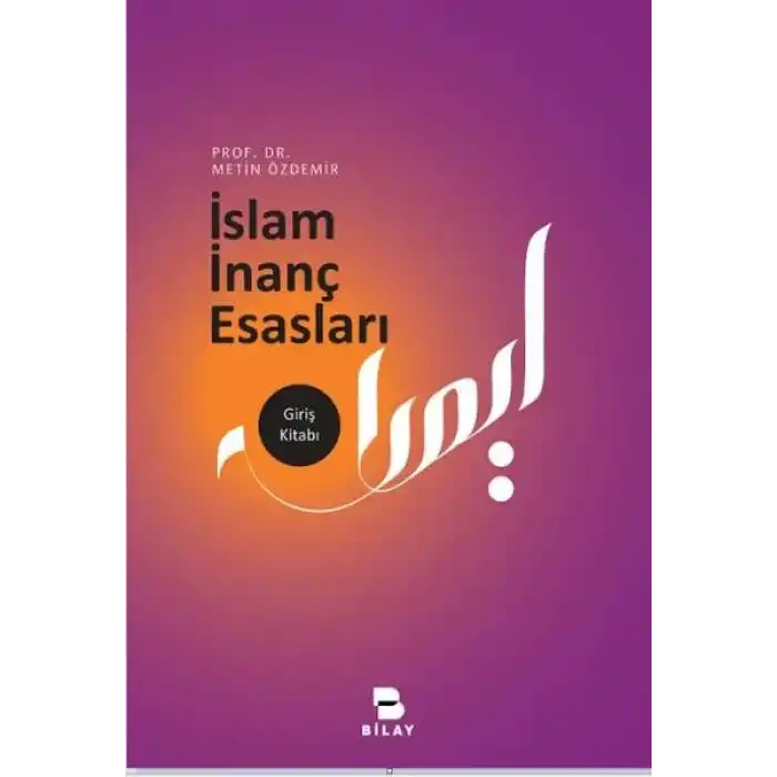 İslam İnanç Esasları