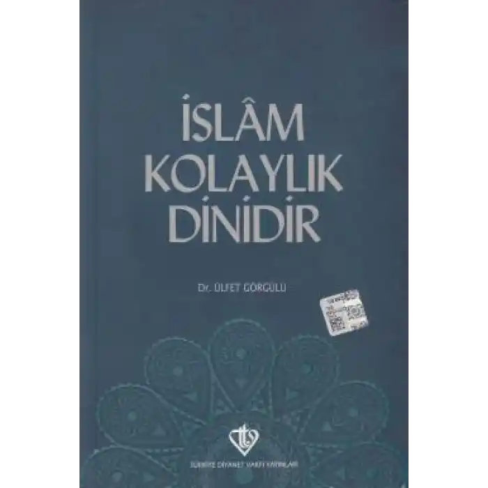 İslam Kolaylık Dinidir