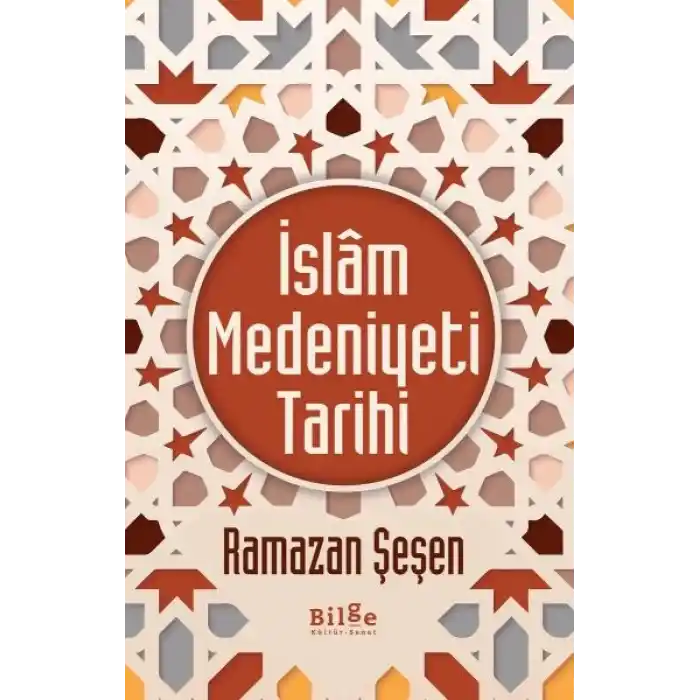 İslam Medeniyeti Tarihi