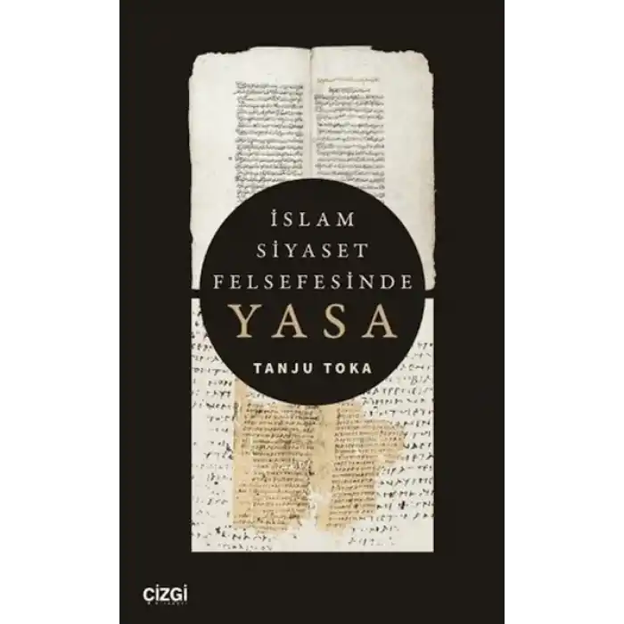 İslam Siyaset Felsefesinde Yasa