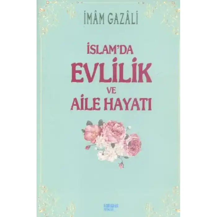 İslamda Evlilik ve Aile Hayatı