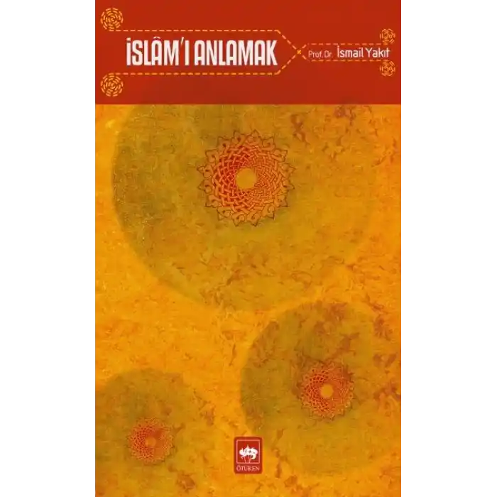 İslamı Anlamak