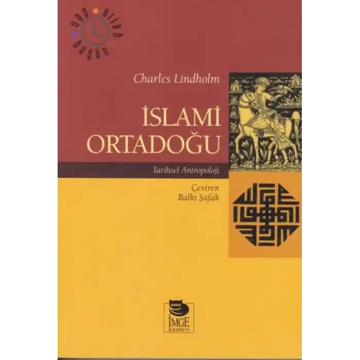 İslami Ortadoğu - Tarihsel Antropoloji