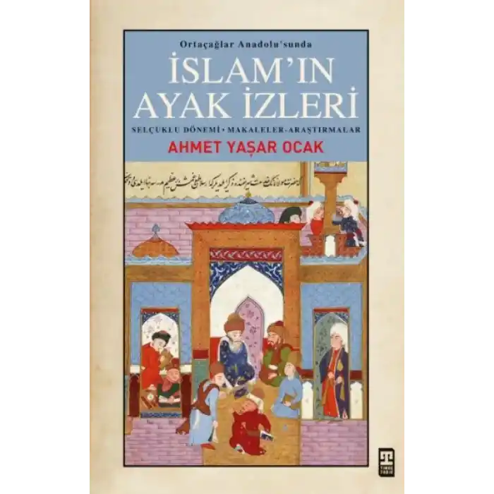 İslam’ın Ayak İzleri