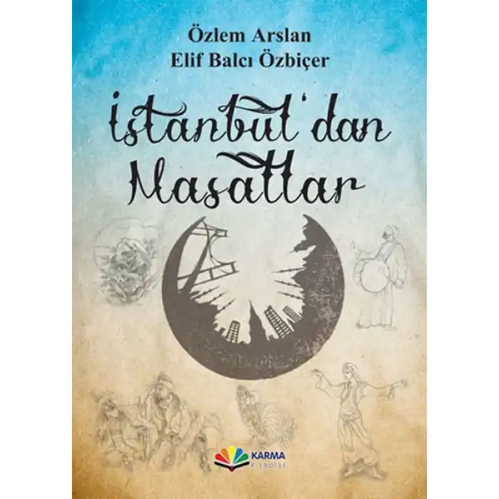 İstanbuldan Masallar