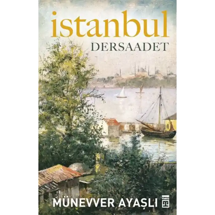 İstanbul - Dersaadet