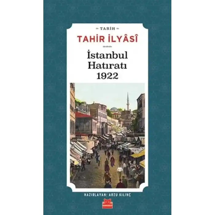 İstanbul Hatıratı 1922