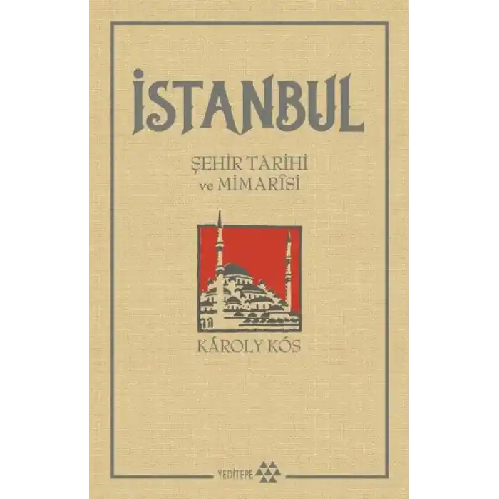 İstanbul - Şehir Tarihi ve Mimarisi